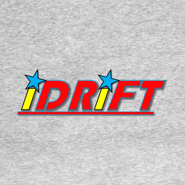 iDRiFT Team Shirt 2 by RodeoEmpire